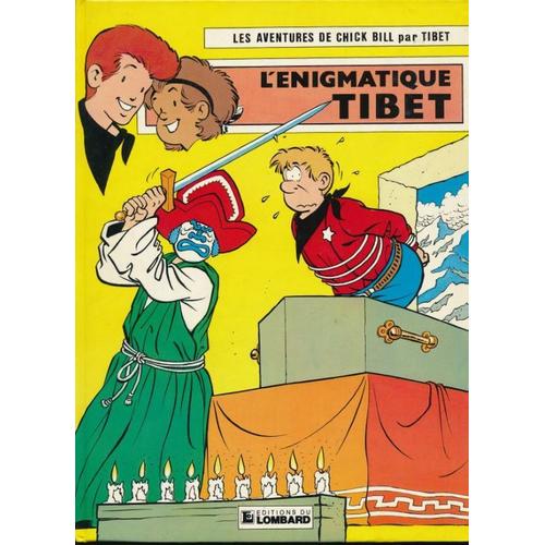 Les Aventures De Chick Bill. L'Enigmatique Tibet