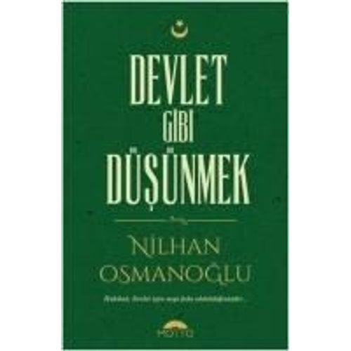 Devlet Gibi Düsünmek