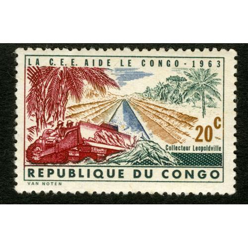 Timbre République Du Congo, La C.E.E. Aide Le Congo - 1963, Collecteur Leopoldville, 20c