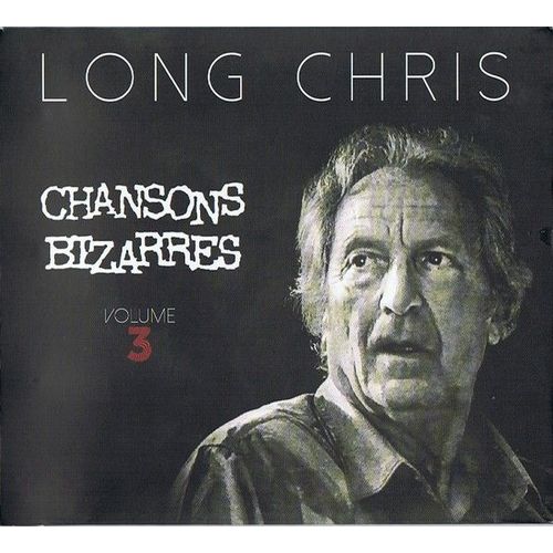 Chansons Bizarres Volume 3