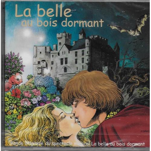La Belle Au Bois Dormant - Spectacle Musical D'après Le Conte De Perrault