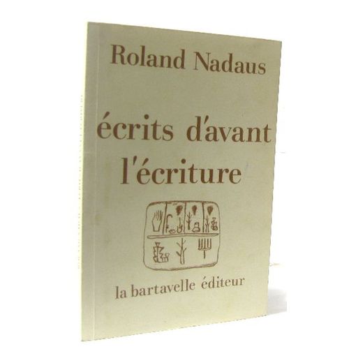 Écrits D'avant L'écriture