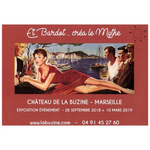 Brigitte Bardot Carte Postale Exposition De Marseille...Neuve !