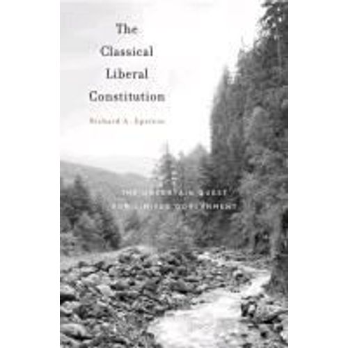 The Classical Liberal Constitution