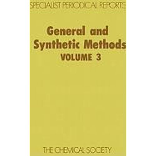 General Synthetic Methods Vol 3