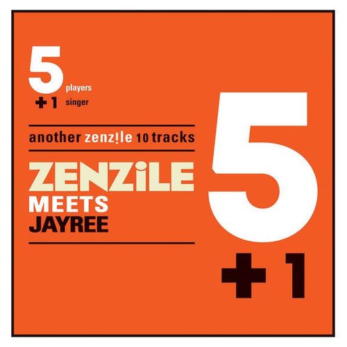 Zenzile Meets Jayree