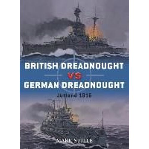 British Dreadnought Vs German Dreadnought