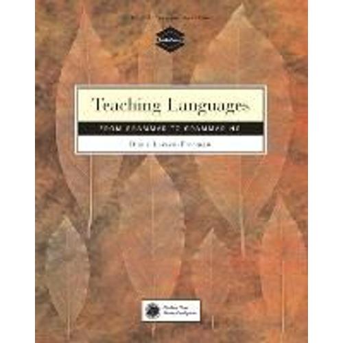 Teaching Language: From Grammar To Grammaring