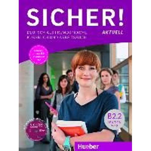 Sicher! Aktuell B2.2 / Kurs- Und Arbeitsbuch Mit Mp3-Cd Zum Arbeitsbuch, Lektion 7-12