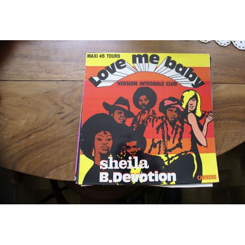 Sheila B Devotion Love Me Baby Maxi 45t Carrère 8013