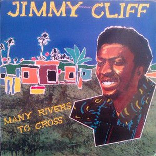 Many Rivers To Cross