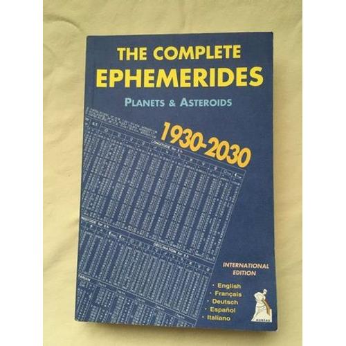 The Complete Ephemerides 1930-2030 Oh Tdt - Edition Multilingue Français-Anglais-Allemand-Espagnol-Italien