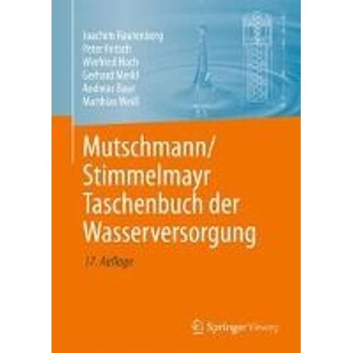 Mutschmann/Stimmelmayr Taschenbuch Der Wasserversorgung