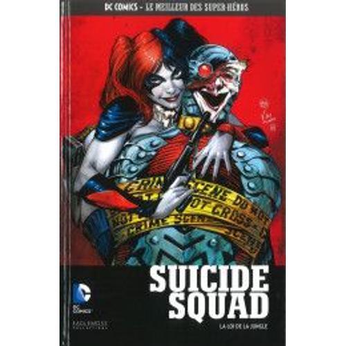 Dc Comics Le Meilleur Des Super-Héros : Suicide Squad-La Loi De La Jungle 81