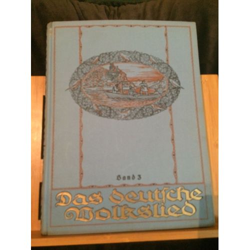 E.L. Schellenberg Das Deutsche Volkslied Volume 3 Recueil Chant Piano 1927