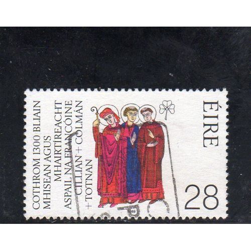 Timbre-Poste DIrlande (1300ème Anniversaire De La Mission Et Du Martyre De Kilian, Kolonat Et Totnan En Franconie)