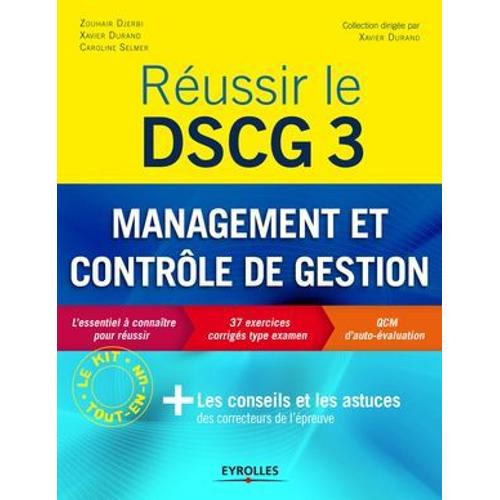 Réussir Le Dscg 3 - Management Et Contrôle De Gestion