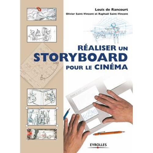 Réaliser Un Storyboard Pour Le Cinéma