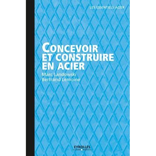 Concevoir Et Construire En Acier