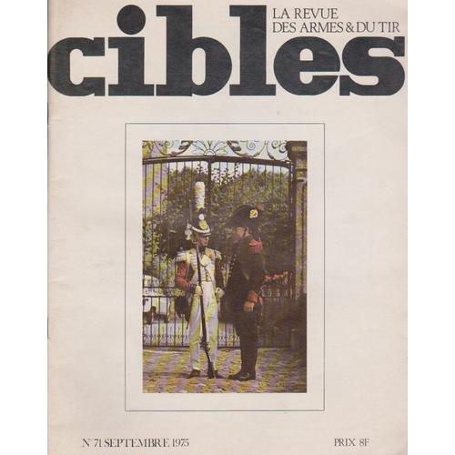 Cibles - La Revue Des Armes & Du Tir N°71