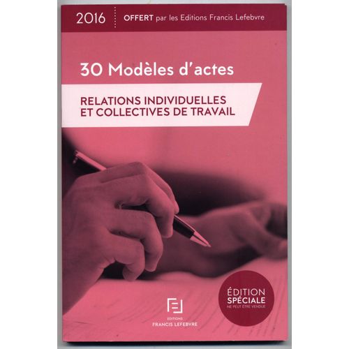 30 Modeles D'actes / Relations Individuelles Et Collectives De Travail
