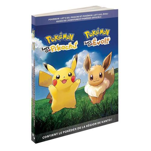 Guide Pokemon - Let's Go Pikachu & Let's Go Evoli - Edition Standard - Version Française