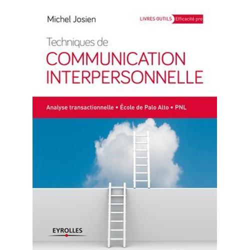 Techniques De Communication Interpersonnelle