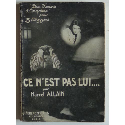 Ce N'est Pas Lui!... (Collection 'dix Heures D'angoisse' N°4)