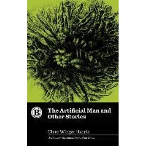 The Artificial Man And Other Stories