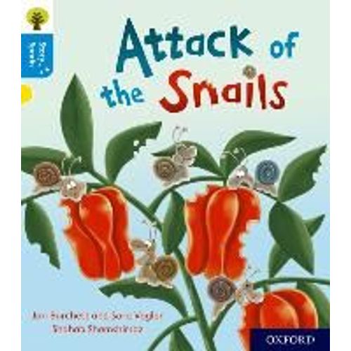 Oxford Reading Tree Story Sparks: Oxford Level 3: Attack Of The Snails