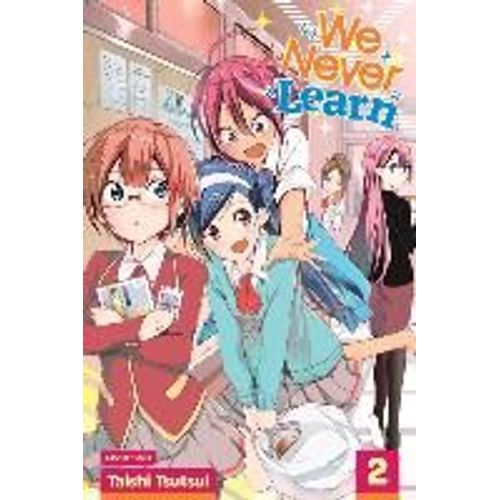 We Never Learn, Vol. 2