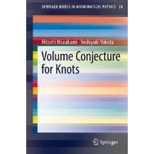 Volume Conjecture For Knots