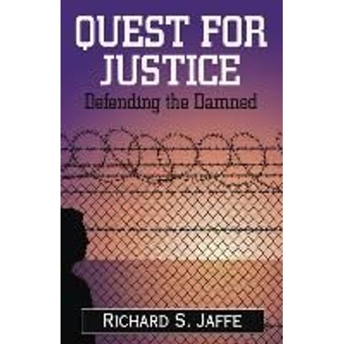 Quest For Justice: Defending The Damned