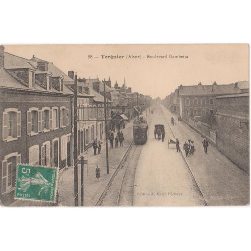 Cpa - 88 - Tergnier (Aisne/02700) - Boulevard Gambetta Et Le Tramway - (Timbrée, Oblitérée Et Circulée Le 6 Novembre 1913)