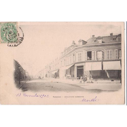 Cpa - Tergnier (Aisne/02700) - Boulevard Gambetta - (Timbrée, Oblitérée Et Circulée Le 13 Novembre 1902)