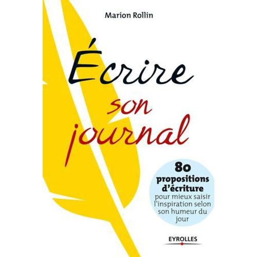 Ecrire Son Journal