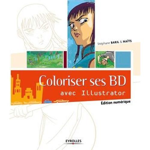 Coloriser Ses Bd Avec Illustrator