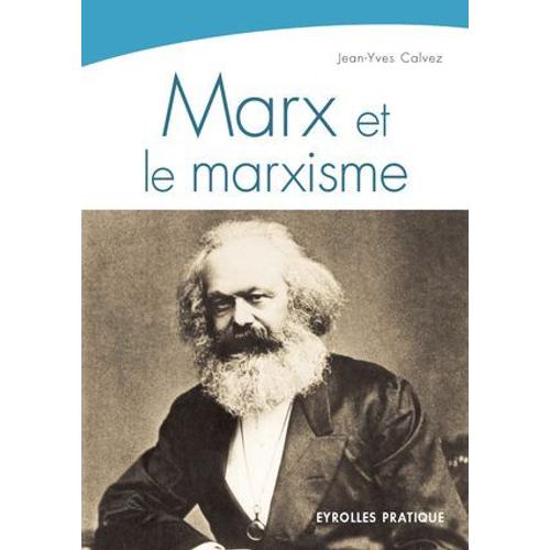 Marx Et Le Marxisme