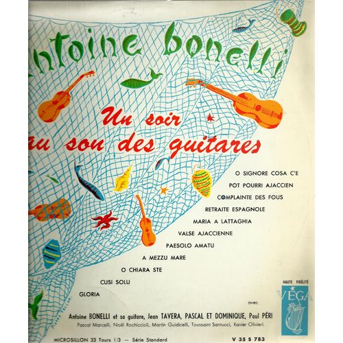 Un Soir Au Son Des Guitares :Valse Ajaccienne, O Signore Cosa C'é, Cusi Solu, O Chira Ste, Paesolo Amatu, Maria A Lattaghia, Pot Pourri Ajaccien, Retraite Espagnole, Gloria, A Mezz Mare (25cm)
