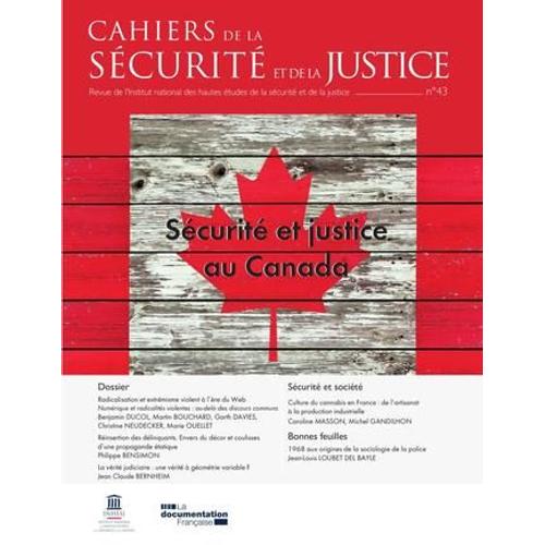 Cahiers De La Sécurité Et De La Justice N° 43 - Sécurité Et Justice Au Canada
