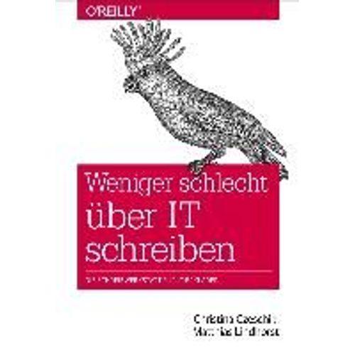 Weniger Schlecht Über It Schreiben