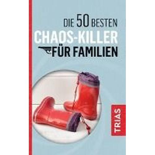 Die 50 Besten Chaos-Killer Für Familien