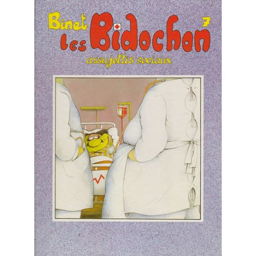 Les Bidochon 7: Assujettis Sociaux.