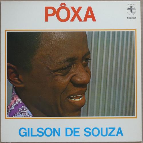 Gilson De Souza - Poxa