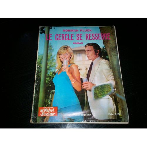 Collection Michel Sinclair Le Cercle Se Resserre