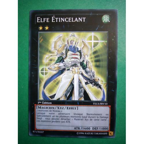 Elfe Étincelant - Ys13-Frv10 - 1ere Édition - Carte Yu-Gi-Oh