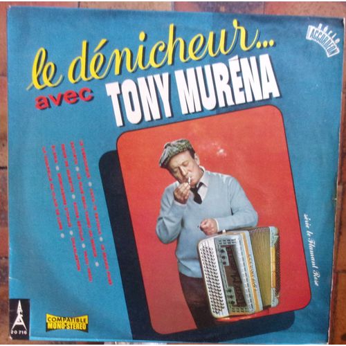 Le Denicheur Avec Tony Murena