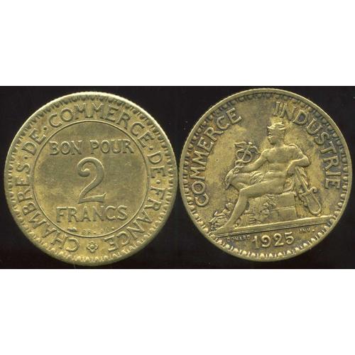 Pièce Monnaie 2 Francs 1925 Cupro-Alu - Domard Graveur - Chambre De Commerce