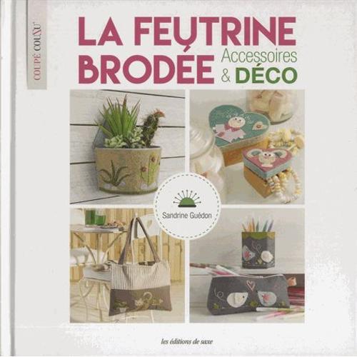 La Feutrine Brodé - Accessoires & Déco