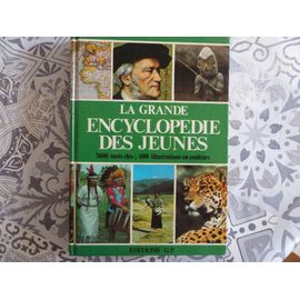 La Grande Encyclopedie Des Jeunes